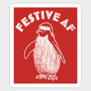 Festive AF Penguin - Funny Christmas Retro Vintage Xmas Sticker